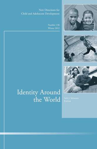 Seth Schwartz J.. Identity Around the World. New Directions for Child and Adolescent Development, Number 138