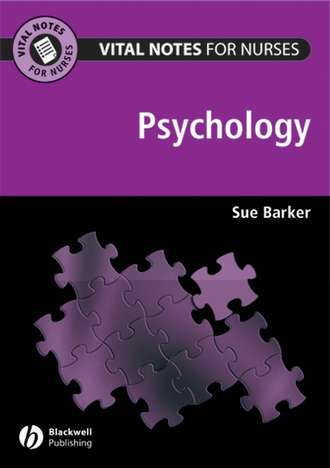 Sue  Barker. Vital Notes for Nurses. Psychology