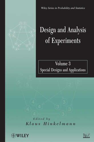 Klaus  Hinkelmann. Design and Analysis of Experiments, Volume 3. Special Designs and Applications
