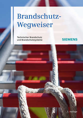 Brandschutz-Wegweiser. Technischer Brandschutzund Brandschutzsysteme. Siemens