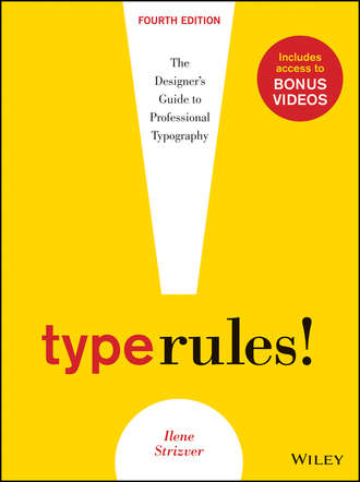 Ilene  Strizver. Type Rules. The Designer's Guide to Professional Typography