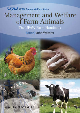 Management and Welfare of Farm Animals. The UFAW Farm Handbook. 