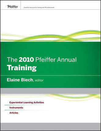 Elaine  Biech. The 2010 Pfeiffer Annual. Training