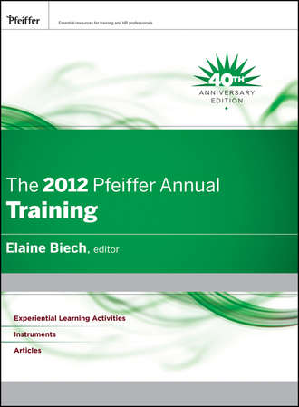 Elaine  Biech. The 2012 Pfeiffer Annual. Training