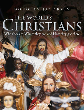 Douglas  Jacobsen. The World's Christians. Who they are, Where they are, and How they got there