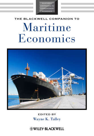 Wayne Talley K.. The Blackwell Companion to Maritime Economics