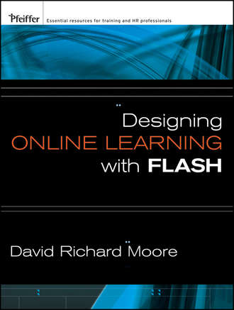 David Moore Richard. Designing Online Learning with Flash