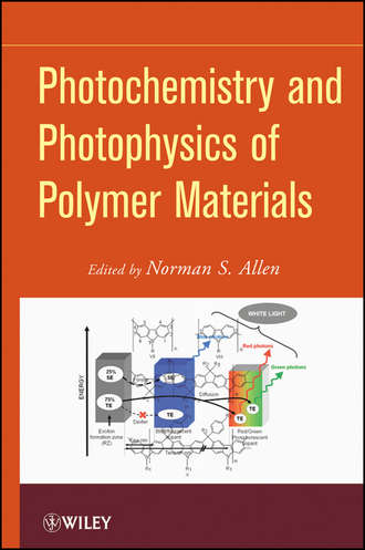 Norman Allen S.. Photochemistry and Photophysics of Polymeric Materials