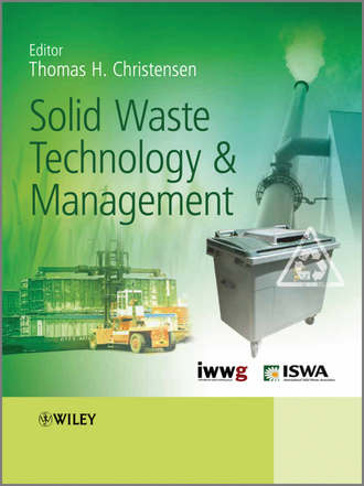 Thomas  Christensen. Solid Waste Technology and Management