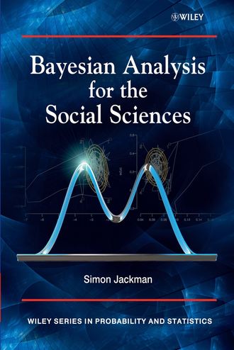 Simon  Jackman. Bayesian Analysis for the Social Sciences