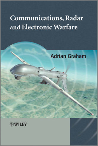 Communications, Radar and Electronic Warfare. Adrian  Graham