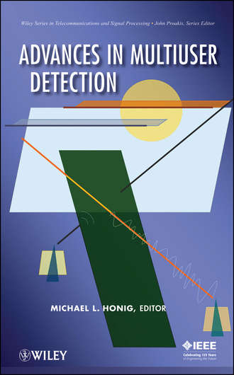Michael Honig L.. Advances in Multiuser Detection
