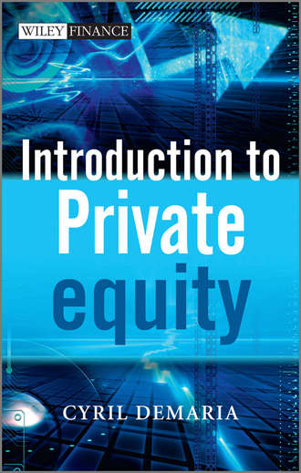 Cyril  Demaria. Introduction to Private Equity