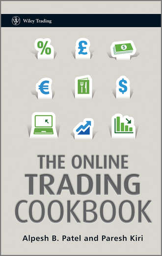 Alpesh  Patel. The Online Trading Cookbook