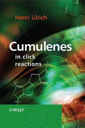 Henri  Ulrich. Cumulenes in Click Reactions