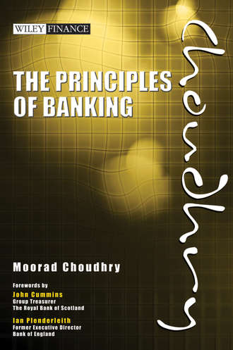Moorad  Choudhry. The Principles of Banking