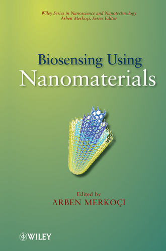 Arben  Merkoci. Biosensing Using Nanomaterials