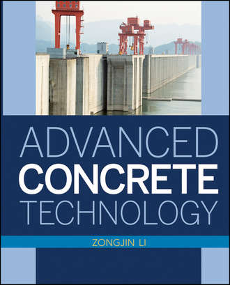 Zongjin  Li. Advanced Concrete Technology