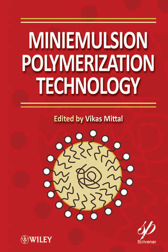Vikas  Mittal. Miniemulsion Polymerization Technology