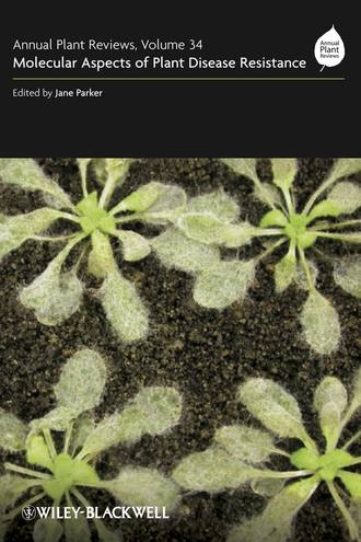 Jane  Parker. Annual Plant Reviews, Molecular Aspects of Plant Disease Resistance
