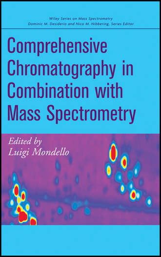 Comprehensive Chromatography in Combination with Mass Spectrometry. Luigi  Mondello