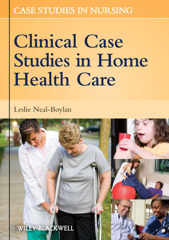 Leslie  Neal-Boylan. Clinical Case Studies in Home Health Care