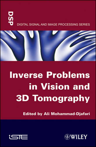 Ali  Mohamad-Djafari. Inverse Problems in Vision and 3D Tomography
