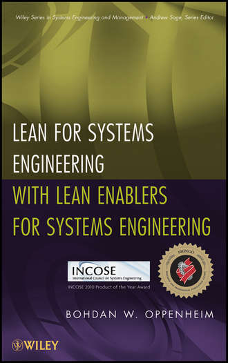 Bohdan Oppenheim W.. Lean for Systems Engineering with Lean Enablers for Systems Engineering