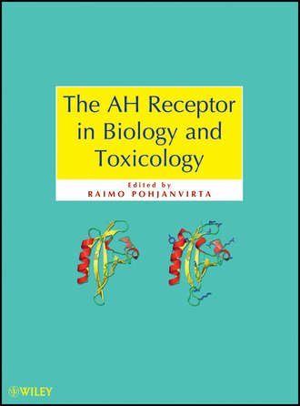 Raimo  Pohjanvirta. The AH Receptor in Biology and Toxicology