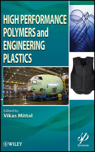 Vikas  Mittal. High Performance Polymers and Engineering Plastics