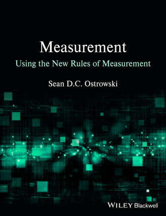 Sean D. C. Ostrowski. Measurement using the New Rules of Measurement