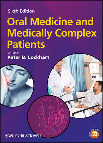 Oral Medicine and Medically Complex Patients. Peter Lockhart B.