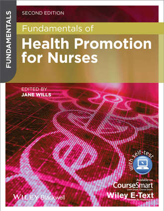 Jane  Wills. Fundamentals of Health Promotion for Nurses