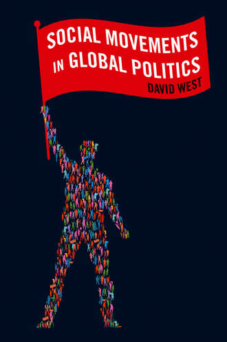 David  West. Social Movements in Global Politics