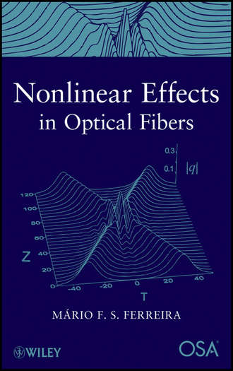 Mario Ferreira F.. Nonlinear Effects in Optical Fibers