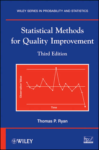 Statistical Methods for Quality Improvement. Thomas Ryan P.