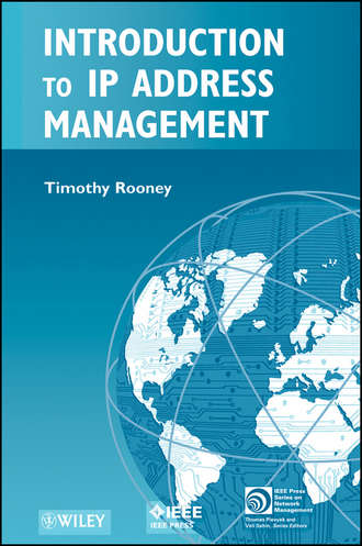 Timothy  Rooney. Introduction to IP Address Management