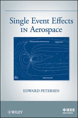 Edward  Petersen. Single Event Effects in Aerospace
