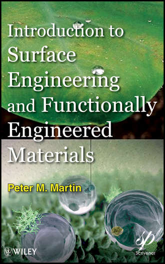 Peter  Martin. Introduction to Surface Engineering and Functionally Engineered Materials