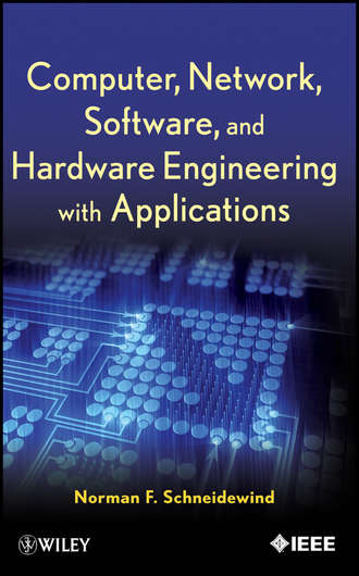 Computer, Network, Software, and Hardware Engineering with Applications. Norman Schneidewind F.