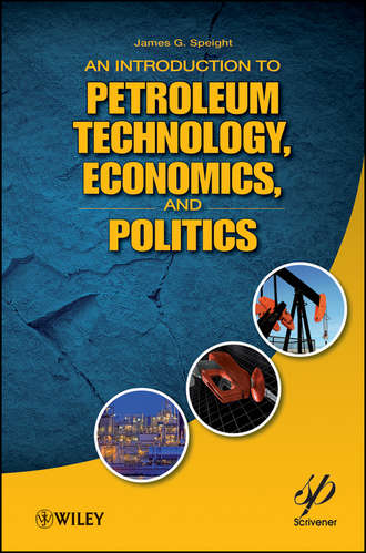 James G. Speight. An Introduction to Petroleum Technology, Economics, and Politics