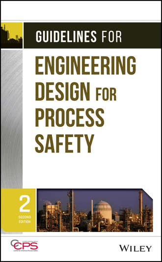 Guidelines for Engineering Design for Process Safety. CCPS (Center for Chemical Process Safety)