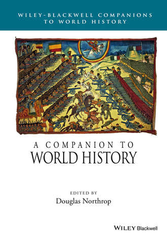 Douglas  Northrop. A Companion to World History