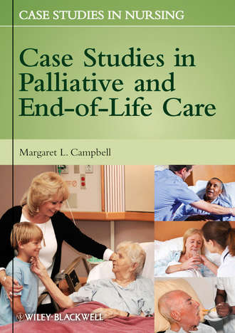 Margaret Campbell L.. Case Studies in Palliative and End-of-Life Care