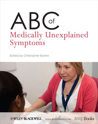 Christopher  Burton. ABC of Medically Unexplained Symptoms