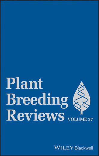 Jules  Janick. Plant Breeding Reviews, Volume 37