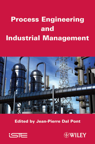Jean-Pierre Pont Dal. Process Engineering and Industrial Management
