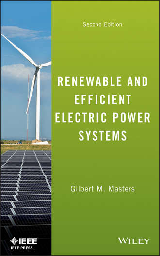 Gilbert Masters M.. Renewable and Efficient Electric Power Systems
