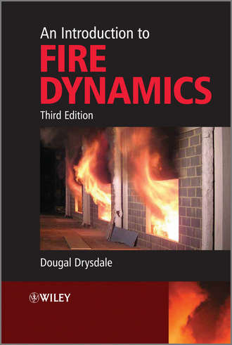 Dougal  Drysdale. An Introduction to Fire Dynamics
