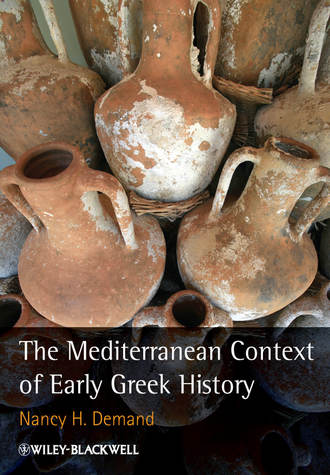 Nancy Demand H.. The Mediterranean Context of Early Greek History